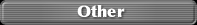 OTHERS